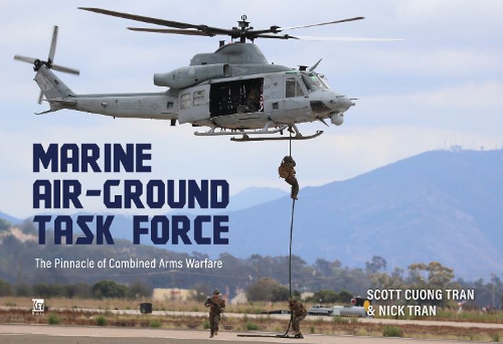 Cover image for Marine Air-Ground Task Force: The Pinnace of Combined Arms Warfare