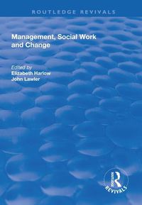 Cover image for Management, Social Work and Change