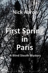 Cover image for First Spring in Paris