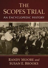 Cover image for The Scopes Trial: An Encyclopedic History