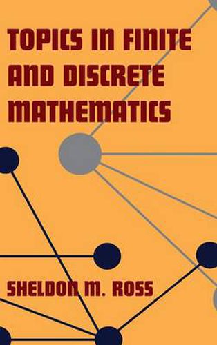 Cover image for Topics in Finite and Discrete Mathematics