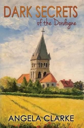 Cover image for Dark Secrets of the Dordogne