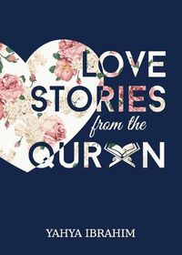 Cover image for Love Stories from the Qur'an