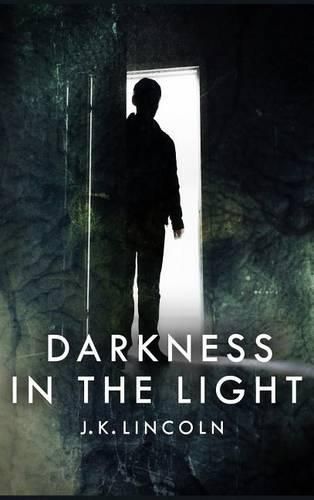 Cover image for Darkness in the Light