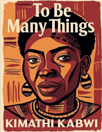 Cover image for To Be Many Things