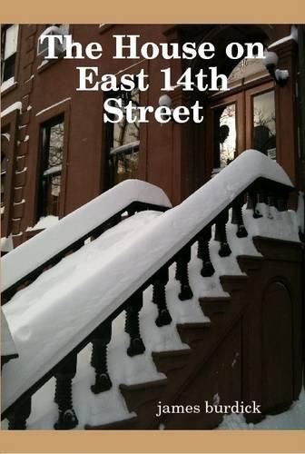 The House on East 14th Street