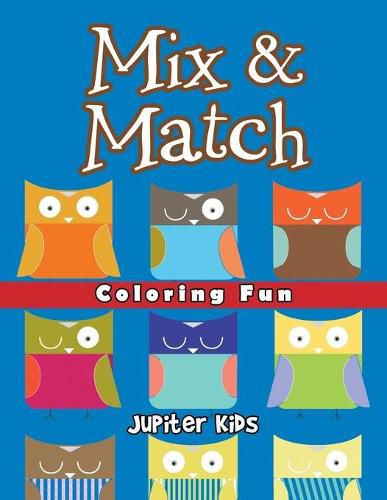 Cover image for Mix & Match Coloring Fun: Super Coloring Books