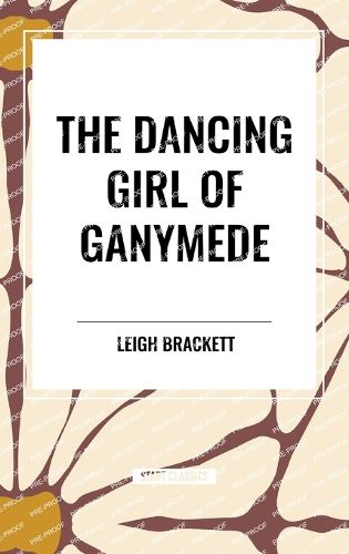 The Dancing Girl of Ganymede