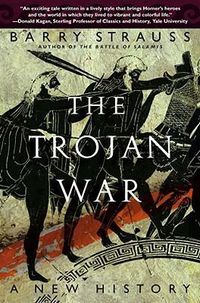 Cover image for The Trojan War: A New History