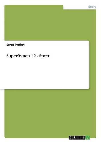 Cover image for Superfrauen 12 - Sport