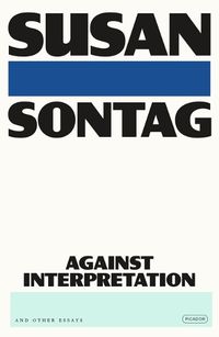 Cover image for Against Interpretation