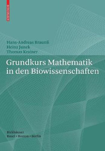 Grundkurs Mathematik in den Biowissenschaften