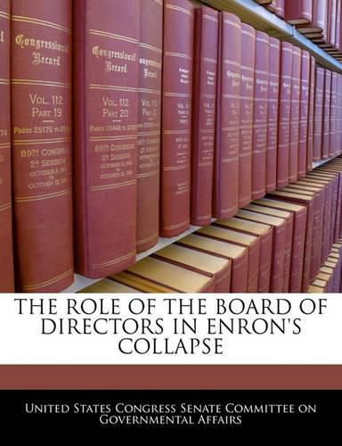 Cover image for The Role of the Board of Directors in Enron's Collapse