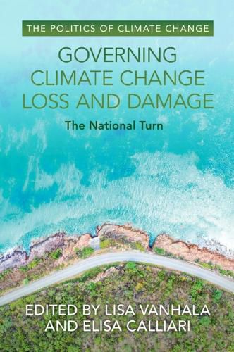 Cover image for Governing Climate Change Loss and Damage