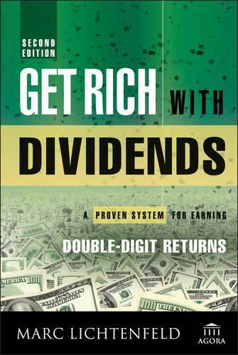 Cover image for Get Rich with Dividends: A Proven System for Earning Double-Digit Returns