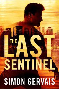 Cover image for The Last Sentinel