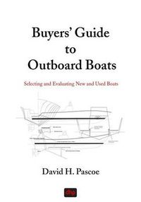 Cover image for Buyers' Guide to Outboard Boats: Selecting and Evaluating New and Used Boats