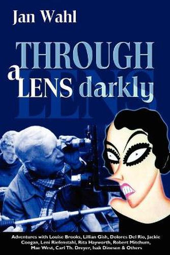 Cover image for Through a Lens Darkly