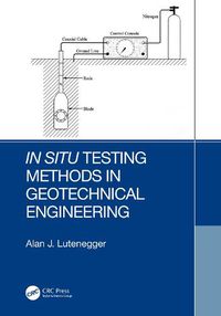 Cover image for In Situ Testing Methods in Geotechnical Engineering