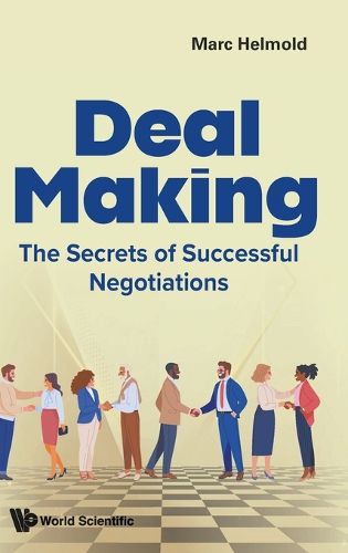 Cover image for Deal Making: The Secrets Of Successful Negotiations