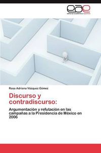 Cover image for Discurso y contradiscurso