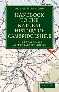 Cover image for Handbook to the Natural History of Cambridgeshire