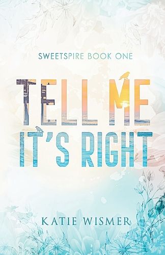 Cover image for Tell Me It's Right