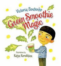 Cover image for Green Smoothie Magic