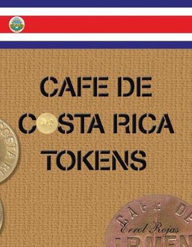 Cover image for Cafe De Costa Rica Tokens