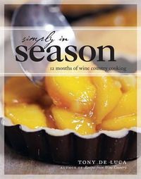 Cover image for Simply in Season: 12 Months of Wine Country Cooking