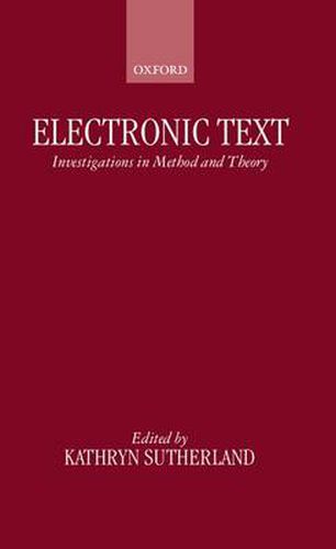 Cover image for Electronic Text: Investigations in Method and Theory