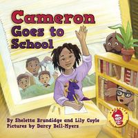 Cover image for Cameron Goes to School