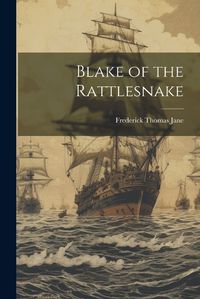 Cover image for Blake of the Rattlesnake