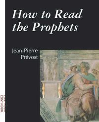 Cover image for How to Read the Prophets