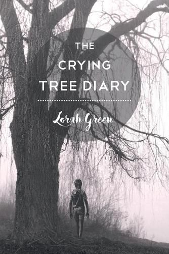 Cover image for The Crying Tree Diary