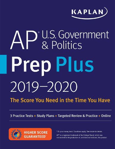Cover image for AP U.S. Government & Politics Prep Plus 2019-2020: 3 Practice Tests + Study Plans + Targeted Review & Practice + Online