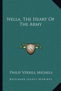 Cover image for Nella, the Heart of the Army