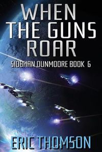 Cover image for When the Guns Roar