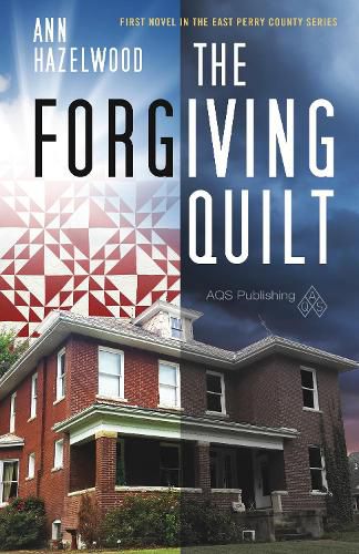 Cover image for The Forgiving Quilt: East Perry County Series Book 1 of 5