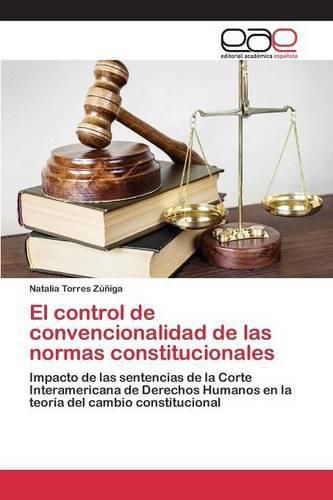 Cover image for El control de convencionalidad de las normas constitucionales