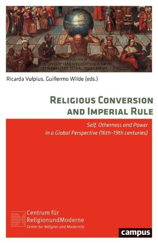 Cover image for Religious Conversion and Imperial Rule