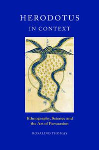 Cover image for Herodotus in Context: Ethnography, Science and the Art of Persuasion