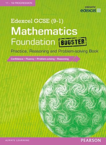 Cover image for Edexcel GCSE (9-1) Mathematics: Foundation Booster Practice, Reasoning and Problem-solving Book