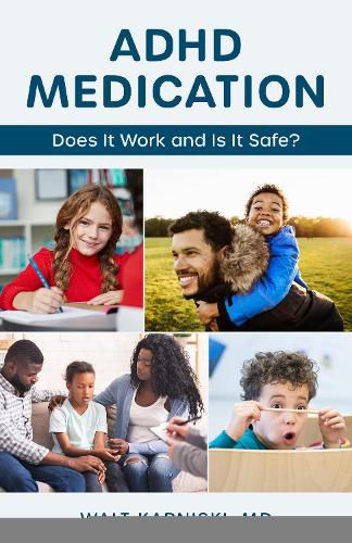 Cover image for ADHD Medication: Does It Work and Is It Safe?