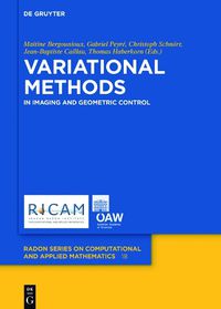 Cover image for Variational Methods: In Imaging and Geometric Control