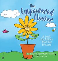 Cover image for The Empowered Flower