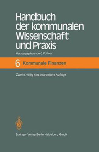 Cover image for Handbuch der kommunalen Wissenschaft und Praxis: Band 6 Kommunale Finanzen