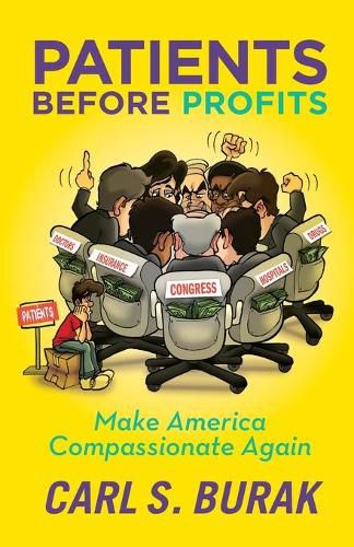 Patients Before Profits: Make America Compassionate Again