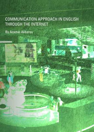 Cover image for Communication Approach in English Through the Internet