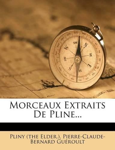 Cover image for Morceaux Extraits De Pline...